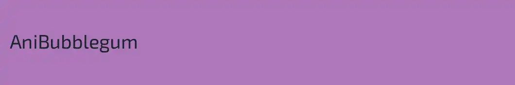 AniBubblegum