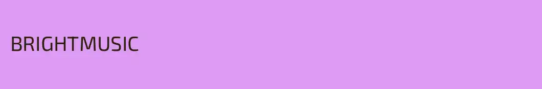BRIGHTMUSIC