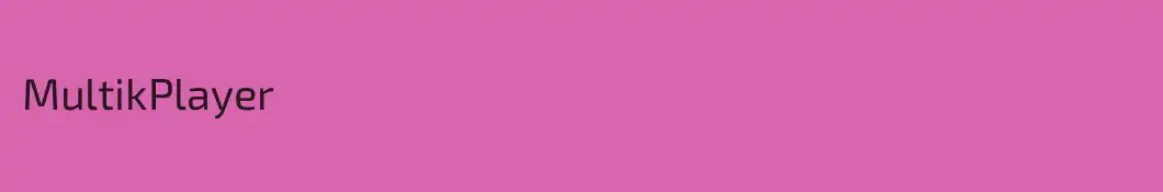 MultikPlayer