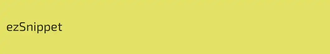 ezSnippet