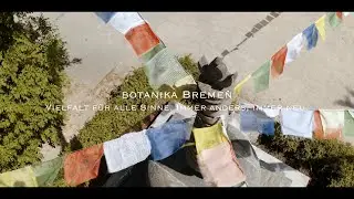 botanika Bremen | Wissenswelten