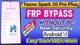 Tecno Spark 20 Pro Plus Frp Bypass Android 14 Without Pc | Tecno KJ7 Google Account Unlock 2024 New