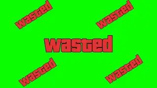 GTA Wasted Death screen - Green Screen - VFX for video Editing 