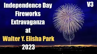 Independence Day Fireworks Extravaganza at Walter Y. Elisha Park - Vid3