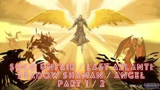 Pathfinder: Wrath of the Righteous - Solo Unfair - Last Azlanti - Shadow Shaman / Angel - Part 1/2