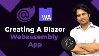 Creating A Working Blazor Webassembly App From Scratch