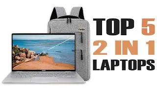 Best 2 in 1 laptops In 2022 | Top 5 2 in 1 laptops Reviews!