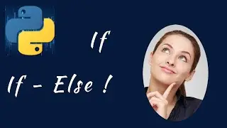 if and if-else statements in python