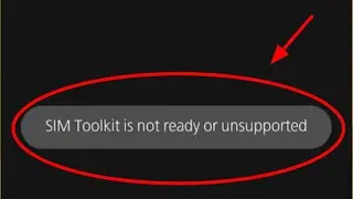 Fix SIM Toolkit is not ready or unsupported Problem Solve In Android