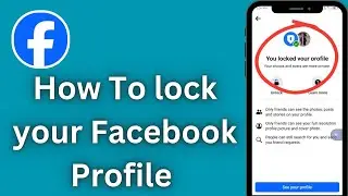 How To lock  Facebook profile 2024 // How To lock your profile on Facebook New Method
