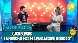 Joaco Burgos: "La principal escuela para mí son los discos"