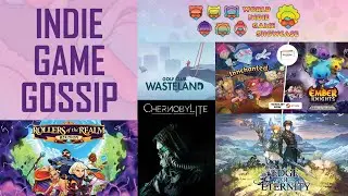 Indie Game Gossip: Golf Club: Wasteland | Rollers of the Realm | Chernobylite | Edge Of Eternity