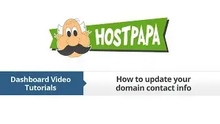 HostPapa Dashboard: How to update your domain contact info