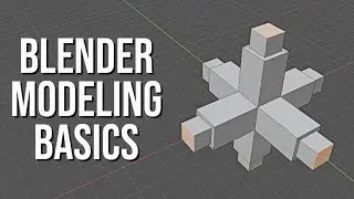 MODELING BASICS IN BLENDER - BLENDER BEGINNER TUTORIAL