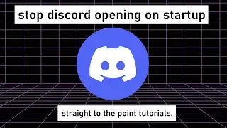 How To Stop Discord Opening On Startup