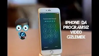 İphone'da Videoları Gizlemek [Programsız]