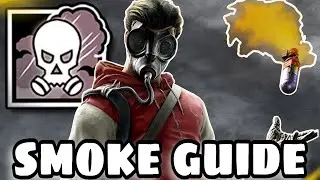 HOW TO PLAY SMOKE BEST GUIDE! Rainbow Six  Siege Operator Guide!
