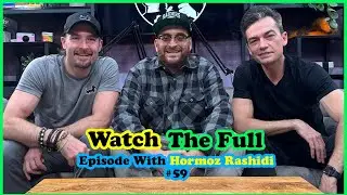 EP.59 Hormoz Rashidi. Comedian