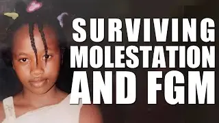 I Am A FGM Survivor