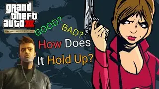 Grand Theft Auto III - Definitive Edition Review | Its Finally Fixed?