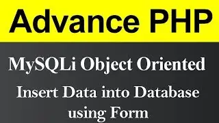 Insert Data into Database using Form MySQLi Object Oriented in PHP (Hindi)