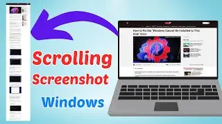 How to Take a Scrolling Screenshot in Windows | Full Page Capture Guide | Geek Help