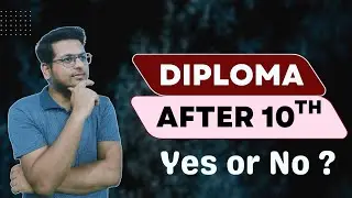 Diploma after 10th 🤔 | ⚡ Yes or No ?🔥