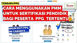 CARA MENGGUNAKAN PMM UNTUK SERTIFIKASI PENDIDIK BAGI PESERTA PPG TERTENTU