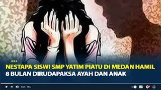 Nestapa Siswi SMP Yatim Piatu di Medan Dirudapaksa Ayah dan Anak, Berawal Kecurigaan Guru