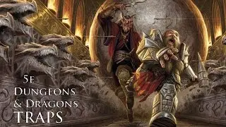 Traps in D&D 5E Reviewing the Dungeons and Dragons 5th Edition Dungeon Masters Guide