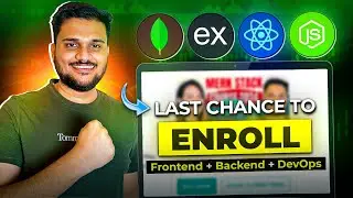 Final Call for MERN Stack Course 🔥 | 