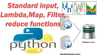 32 Standard input, Lambda, map, filter, Reduce functions ---Python Programming