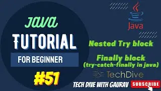 Nested Try block | Finally Block in Java with Complete Example | Use of finally Block | Tutorial #51