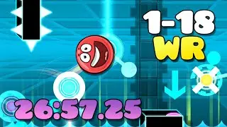 Geometry Dash Levels 1-18 FWR with Two Speed Skips