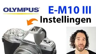 📸 Olympus OM-D E-M10 Mark III (+II & IV) Fotografie Handleiding: Menu, Functies Knoppen Instellingen