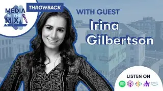 *Flashback Episode* | Self & Professional Growth with Irina Gilbertson