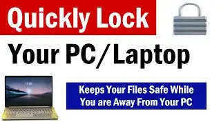 How to Quickly Lock Computer Screen with Shortcut | Windows 10 Screen Lock | How To Lock Computer