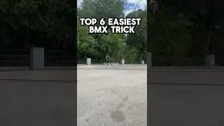 TOP SIX EASIEST BMX TRICK #shortsfeed #skatepark #bmxriding #bmx bmxtrick