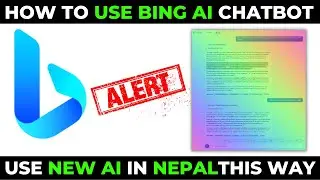 How To Use New Bing AI Chat Mode in Nepal | How To Access ChatGPT in Bing Search
