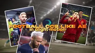 BEST FREE Alight Motion CCs for Football edits | Alight Motion CCs Like AE (Link in description) 4