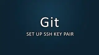 BitBucket - Set up SSH key pair for Git