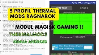 THERMODS RAGNAROK 1.0 (5 Fitur thermal mod/Disable Thermal Sensor all android) Modul magisk Gaming 🔥