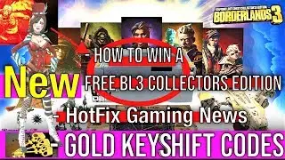 New Borderlands 3 Hot fix | New Shift Codes Golden Keys 2019