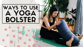 HOW TO USE A YOGA BOLSTER | EKOTEX YOGA | HMFYOGA