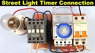 Mechanical Street Light Timer Connection with Contactor 