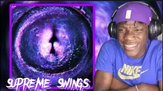 FIRST TIME REACTING TO ROCKET - SUPREME SWINGS (FULL ALBUM| HE'S TOP 5 I DON'T CARE