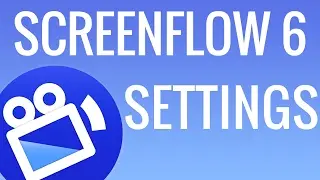 My ScreenFlow 6 Export Settings