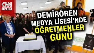 Demirören Medya Lisesi'nde Öğretmenler Günü! Şehit Edilen Öğretmenler Unutulmadı | 