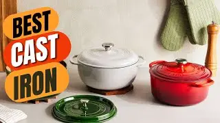Best Cast Iron | 10 Best Cast Iron for Kithen