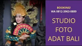 TERMURAH! WA 0812 3963 0889, Lokasi Foto Pakaian Adat Bali